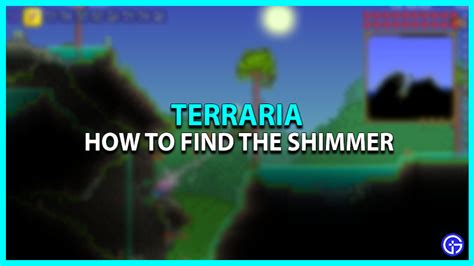 Terraria Guide: How To Find Shimmer - Gamer Tweak