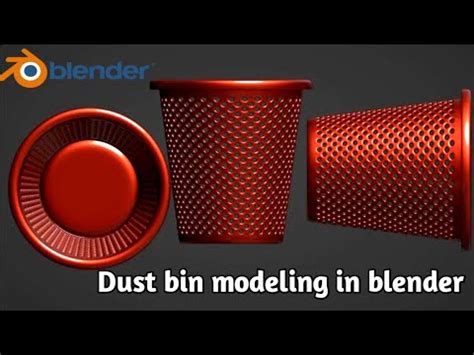 Blender Tutorial Modeling A Dust Bin Basket In Blender How To Model A