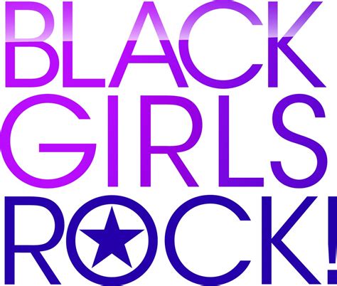 BLACK GIRLS ROCK! 2013 honors black women making an impact, airs on BET ...