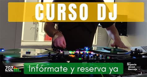 Curso De Dj Presencial En Zaragoza Comienzo En Enero