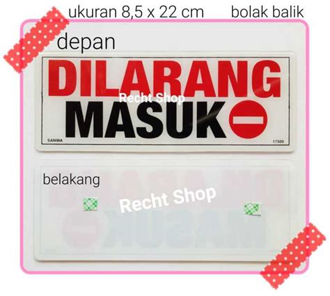 Sign Board Sign Label Acrylic Akrilik Papan Petunjuk DILARANG MASUK