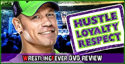 WrestlingFever DVD Review 150 WWE John Cena Hustle Loyalty