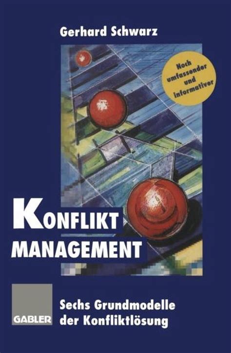 Konflikt Management Sechs Grundmodelle Der Konfliktl Sung