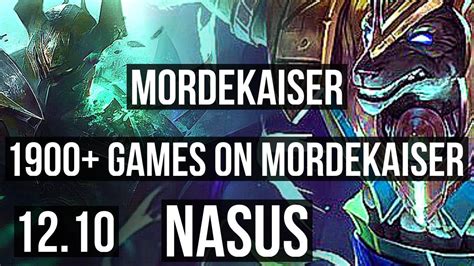 Morde Vs Nasus Top 8 Solo Kills 1900 Games 1 3m Mastery Euw