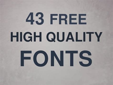 43 Free High Quality Fonts