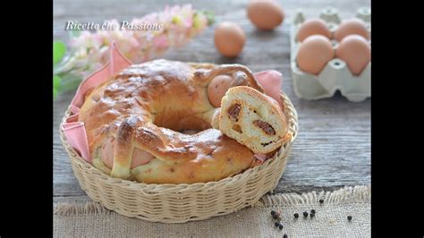 Casatiello Napoletano Di Pasqua Ricette Che Passione Youtube