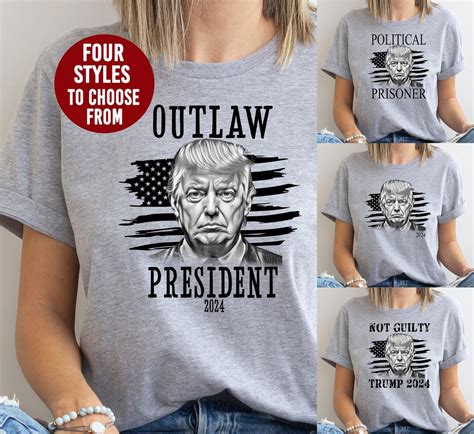 Trump 2024 Outlaw President Shirt Trump Not Guilty Shirt Donald Trump