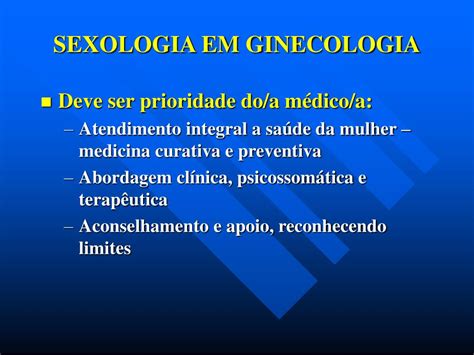 Ppt Sexologia Em Ginecologia Powerpoint Presentation Free Download