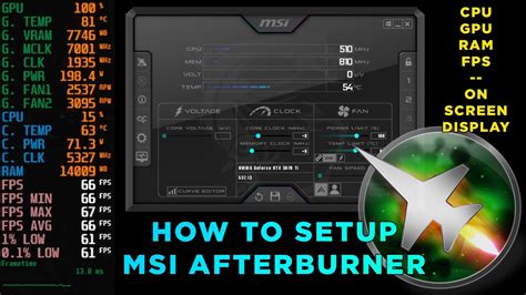 How To Setup Msi Afterburner And On Screen Display Fps Cpu Gpu Usage And Temeratures Youtube