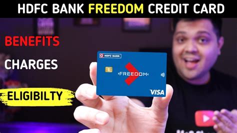 HDFC Freedom Credit Card 2024 Features Benefits Eligibility Criteria