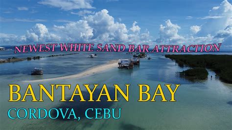 Bantayan Bay Cordova Cebu Beautiful White Sand Bar Attraction 4K