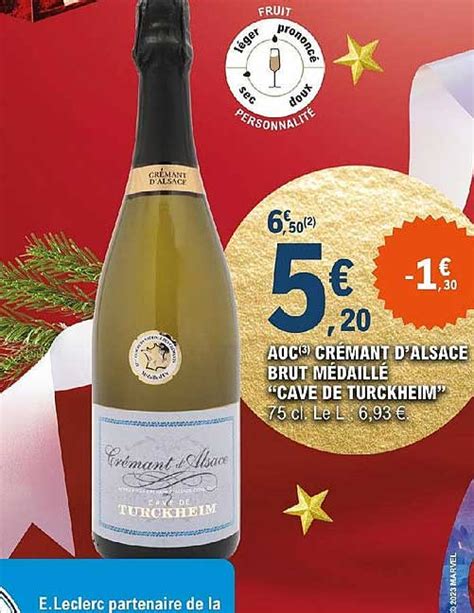 Promo Aoc Crémant D alsace Brut Médaillé cave De Turckheim chez E