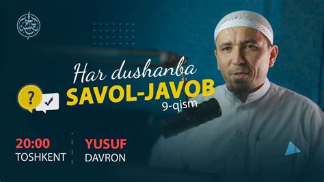 Savol Javoblar Ustoz Yusuf Davron Youtube