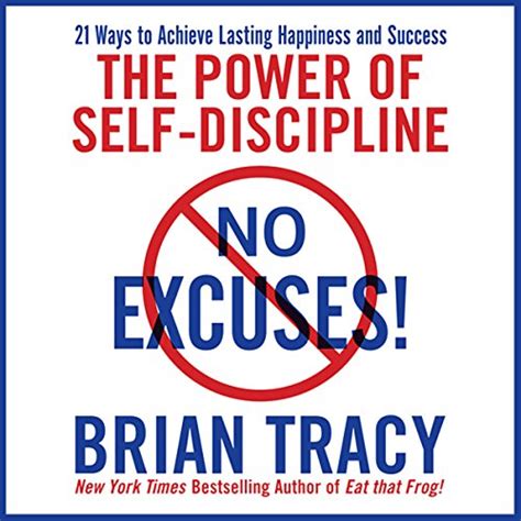 No Excuses By Brian Tracy Audiobook