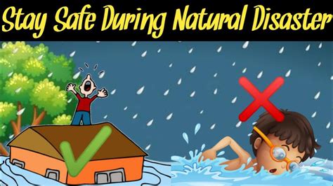 Natural Disaster Safety Stay Safe During A Natural Calamity
