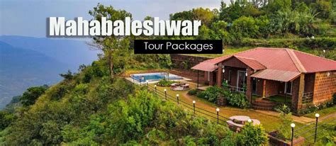 What Should I Do To Get Mahabaleshwar Tour Packages