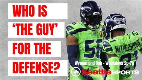 Video Who Is The Guy For The Seattle Seahawks Defense Seattle Sports