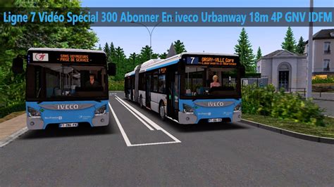 Ligne En Iveco Urbanway M P Gnv Idfm Youtube