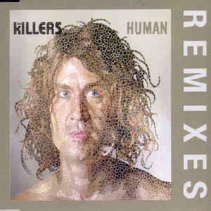 The Killers Human Remixes 2008 CD Discogs