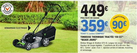 Promo Tondeuse Thermique Tract E Cc Beaux Jours Chez E Leclerc