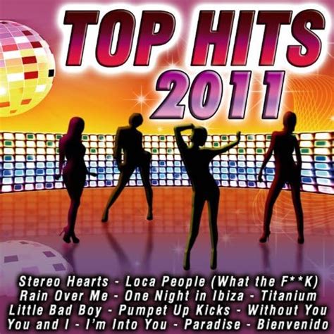 Top Hits 2011 [explicit] Xtc Planet Digital Music