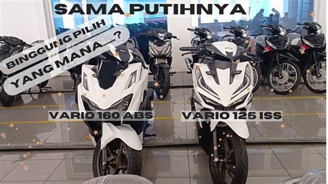 PERBEDAAN VARIO 125 ISS DAN VARIO 160 ABS VARIO125 Kartikasarimalang