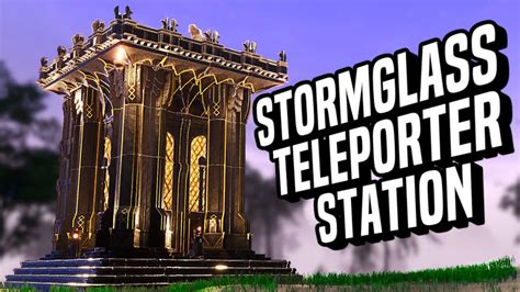 Conan Exiles Stormglass Teleporter Build Guide No Mods Youtube