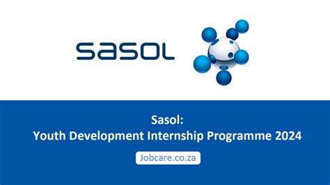 Sasol Youth Development Internship Programme 2024 Jobcare