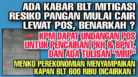 Ada Kabar Blt Mitigasi Resiko Pangan Mrp Ribu Mulai Cair Di Pt