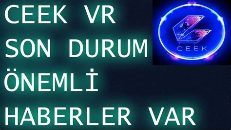 B Tco N Neml Haberler Var Ceek Vr Son Durum Ned R Ceekvr