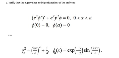 Solved 3 Verify That The Eigenvalues And Eigenfunctions Of Chegg