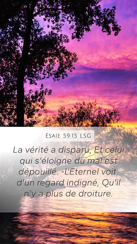 Ésaïe 59 15 LSG Mobile Phone Wallpaper La vérité a disparu Et celui