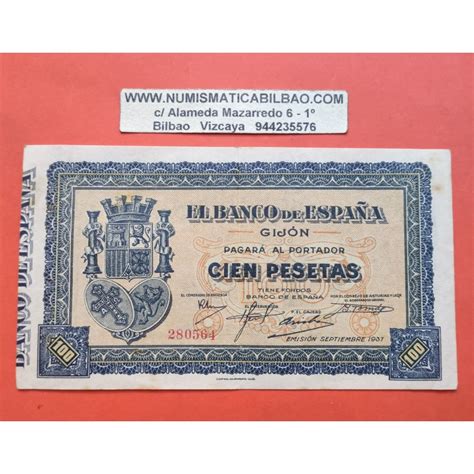 ESPAÑA 100 PESETAS 1937 BANCO DE ESPAÑA GIJON ASTURIAS Sin Serie 280564