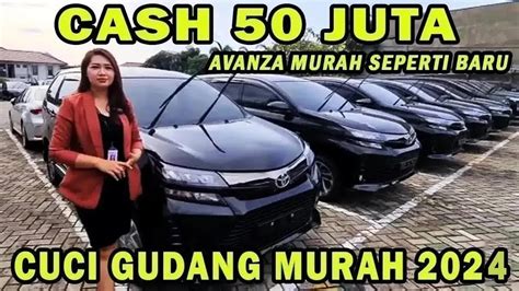 Cuci Gudang Harga Mobil Bekas Avanza Cuma Juta Murah Bukan