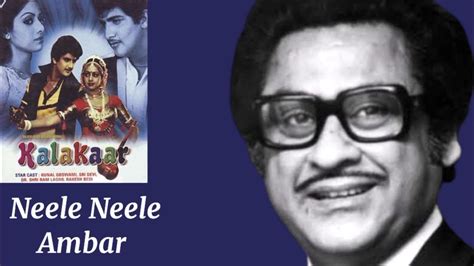 Neele Neele Ambar Par L Kishore Kumar Kalaakaar 1983 Youtube