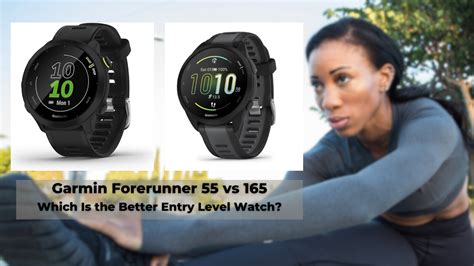 Forerunner Vs Which Is The Better Entry Level Garmin Watch