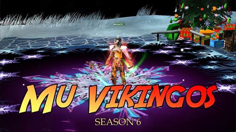 Mu Vikingos Season 6 Mid Server Mu Online PC YouTube