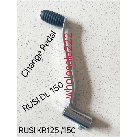 RUSI KR 125 KR 150 DL150 Change Pedal Shopee Philippines