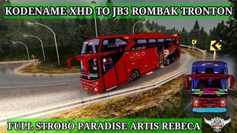 Share Kodename Xhd To Jb Rombak Tronton Full Acc Lamkol Terbaru