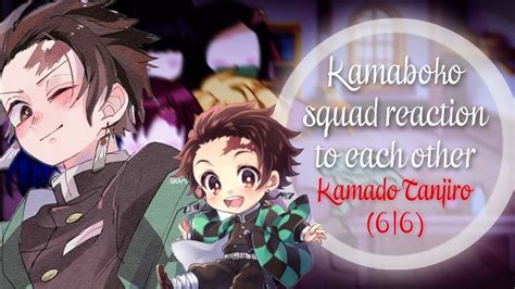 Kamaboko Squad Reaction To Each Other Kamado Tanjiro 6 6 ENG RUS