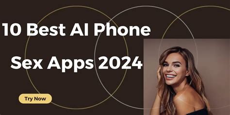 10 Best Ai Phone Sex Apps 2024