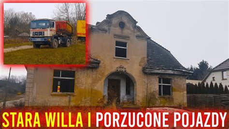 ZNALAZŁEM DZIUPLĘ SAMOCHODOWĄ Urbex Stara Willa z opuszczoną