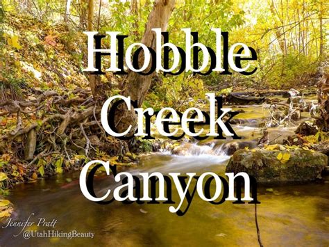 Hobble Creek Canyon Utah Hiking Beauty