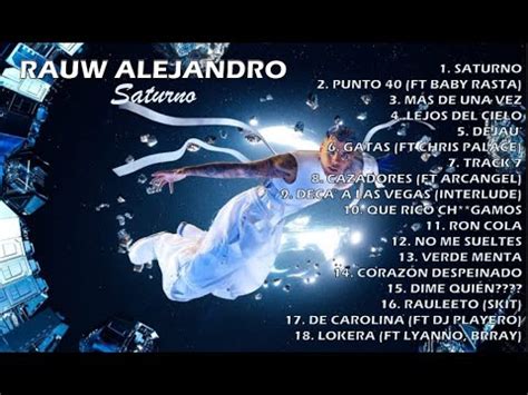 Rauw Alejandro SATURNO ALBUM COMPLETO YouTube