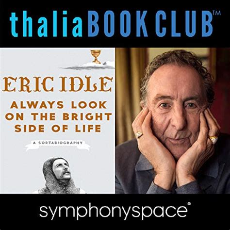 Thalia Book Club: Eric Idle, Always Look on the Bright Side of Life ...