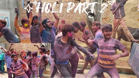 Holi Video गाँव की होली क्या मचाया 2023 Part2 Holi Dance Shorts