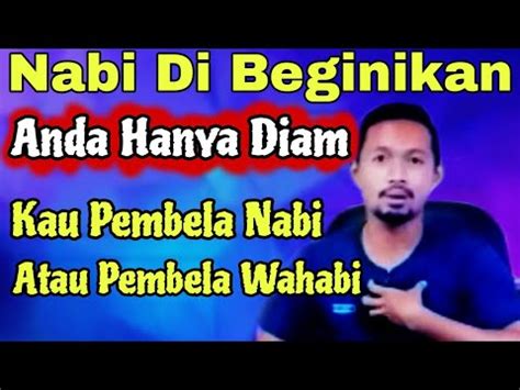 HERRIPRAS PEMBELA NABI ATAU PEMBELA WAHABI YouTube