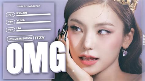 How Would ITZY Sing Oh My God G I DLE Line Distribution Collab