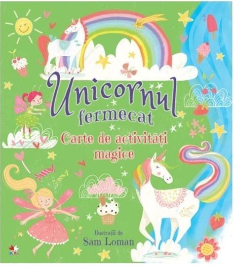 Unicornul Fermecat Carte De Activitati Magice Elefant Ro