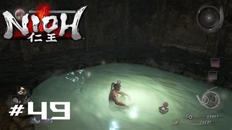 Nioh Let S Play First Time Playthrough 49 The Crypt Part 3 YouTube